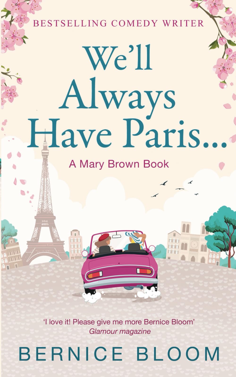 We'll Always Have Paris: A Mary Brown book (The Mary Brown novels)