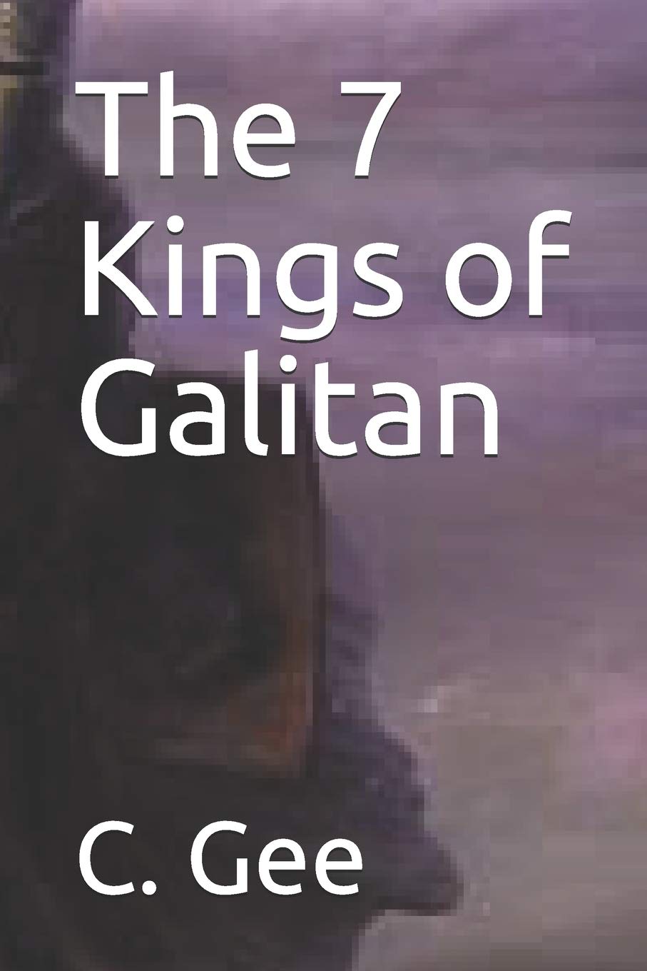 The 7 Kings of Galitan