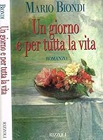 Un giorno e per tutta la vita (La scala) 8817660078 Book Cover