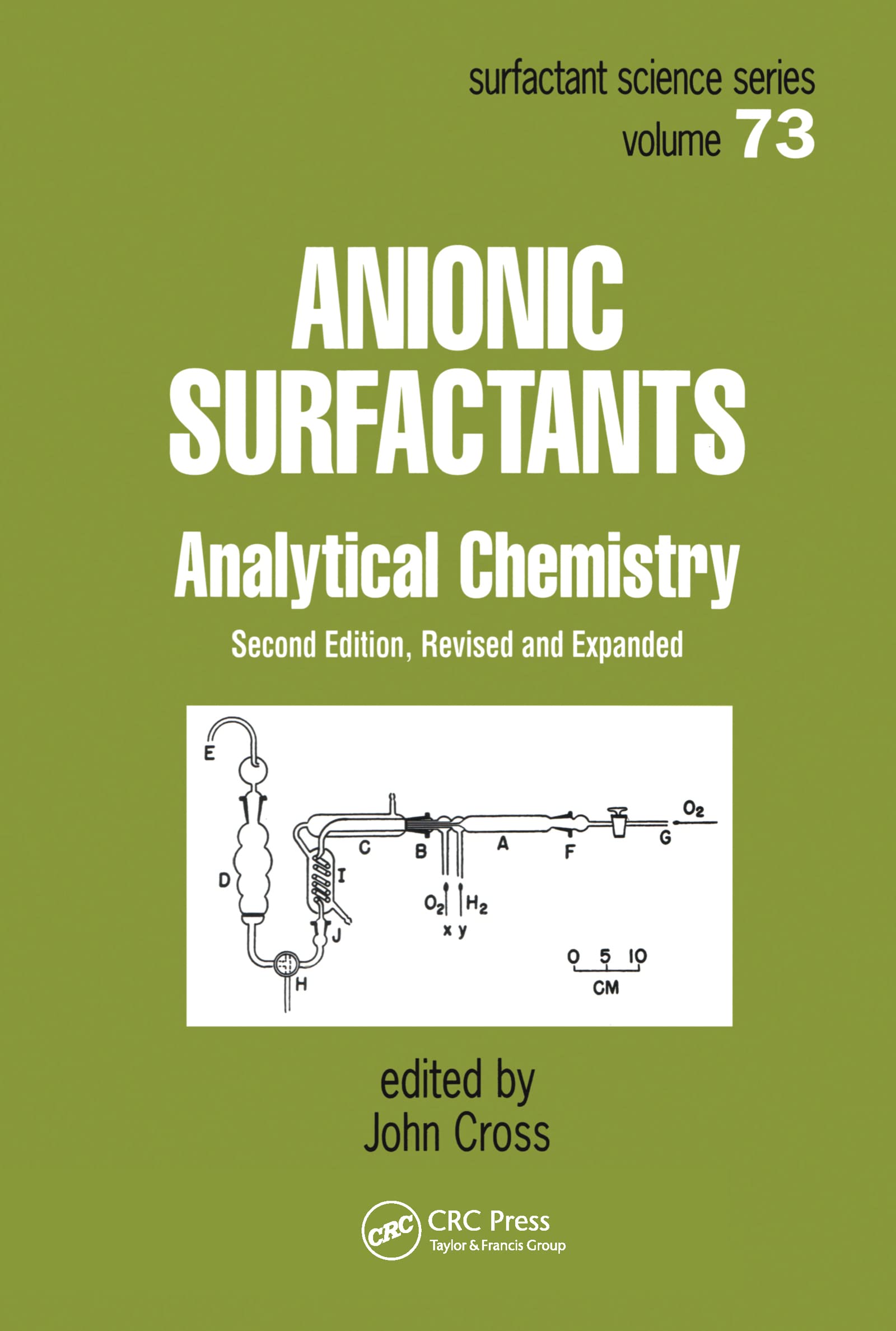 Anionic Surfactants: Analytical Chemistry, Second Edition, (Surfactant Science)