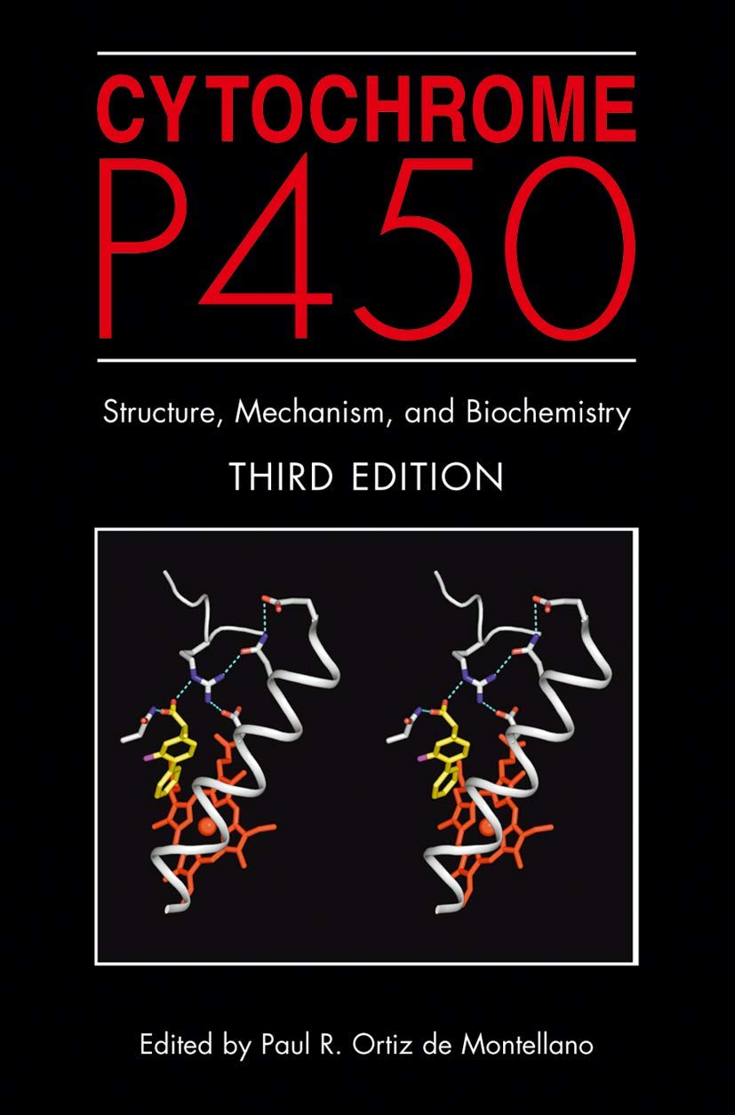 Cover of Cytochrome P450: Structure, Mechanism, and Biochemistry, Third Edition