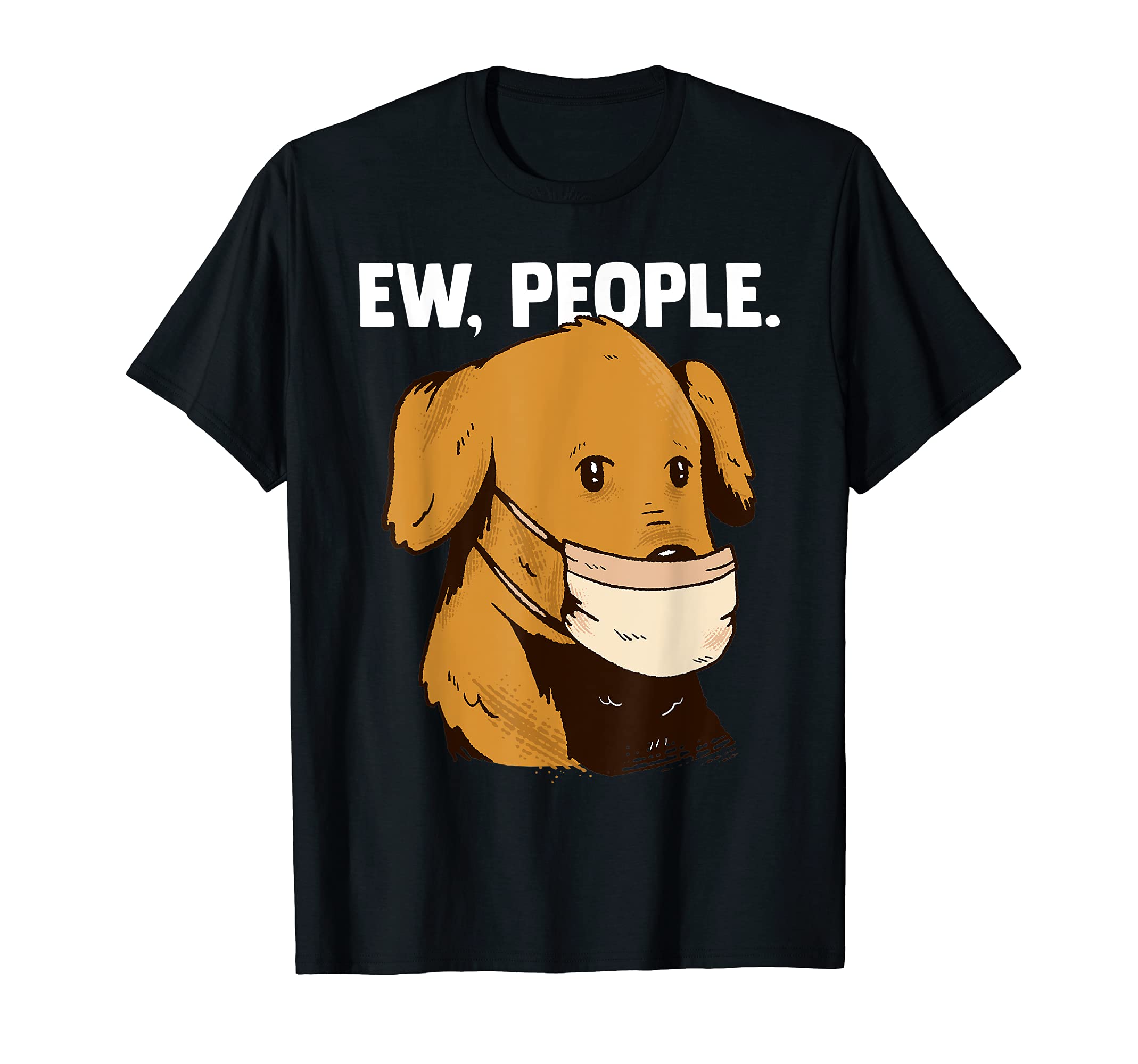 Dog with Mask I Dog Lover Funny Quarantine T-Shirt, Black