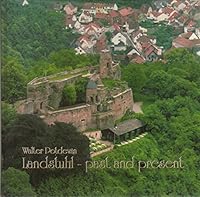 Landstuhl - Past and Present B000WAI0UK Book Cover