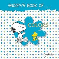 Snoopy's Book of Colors 1449472206 Book Cover