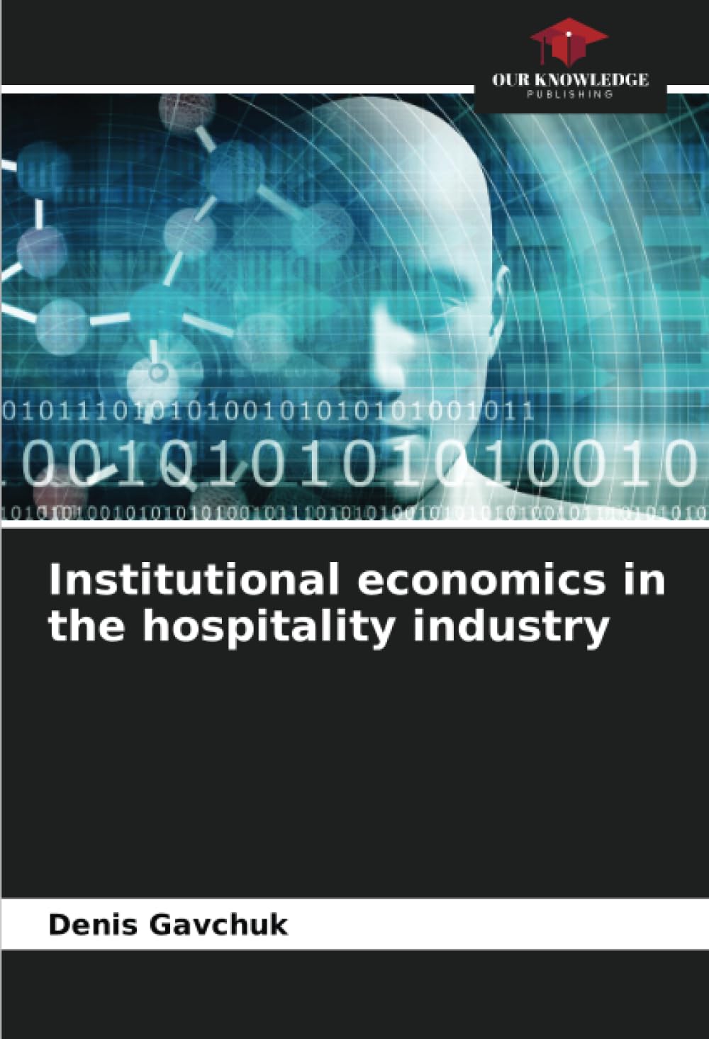 Institutional economics in the hospitality industry