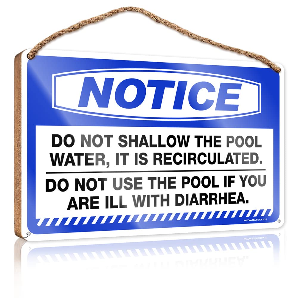 DTHA Hanging Porch Sign Notice Do Not Shallow The Pool Water It Is Recirculated Wooden Sign Farmhouse Wall Decor For The Home Pool Decor(15X28CM)