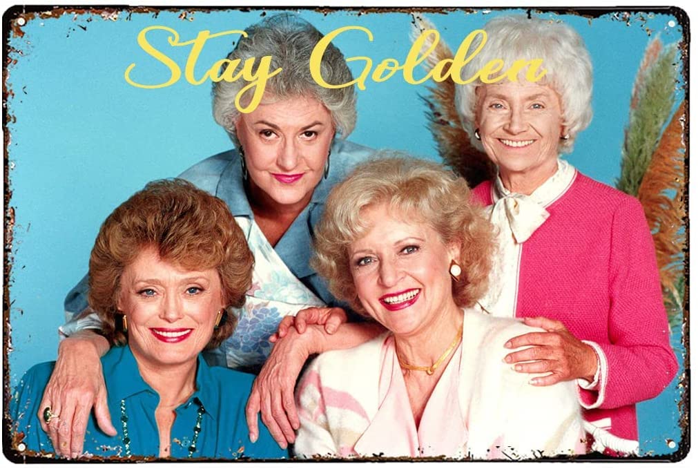 RIFOSA 12"X8" The Golden Girls Stay Golden Metal Tin Sign Wall Decor For Home Restaurants Cafes Office Store Pubs Club Sign Gift