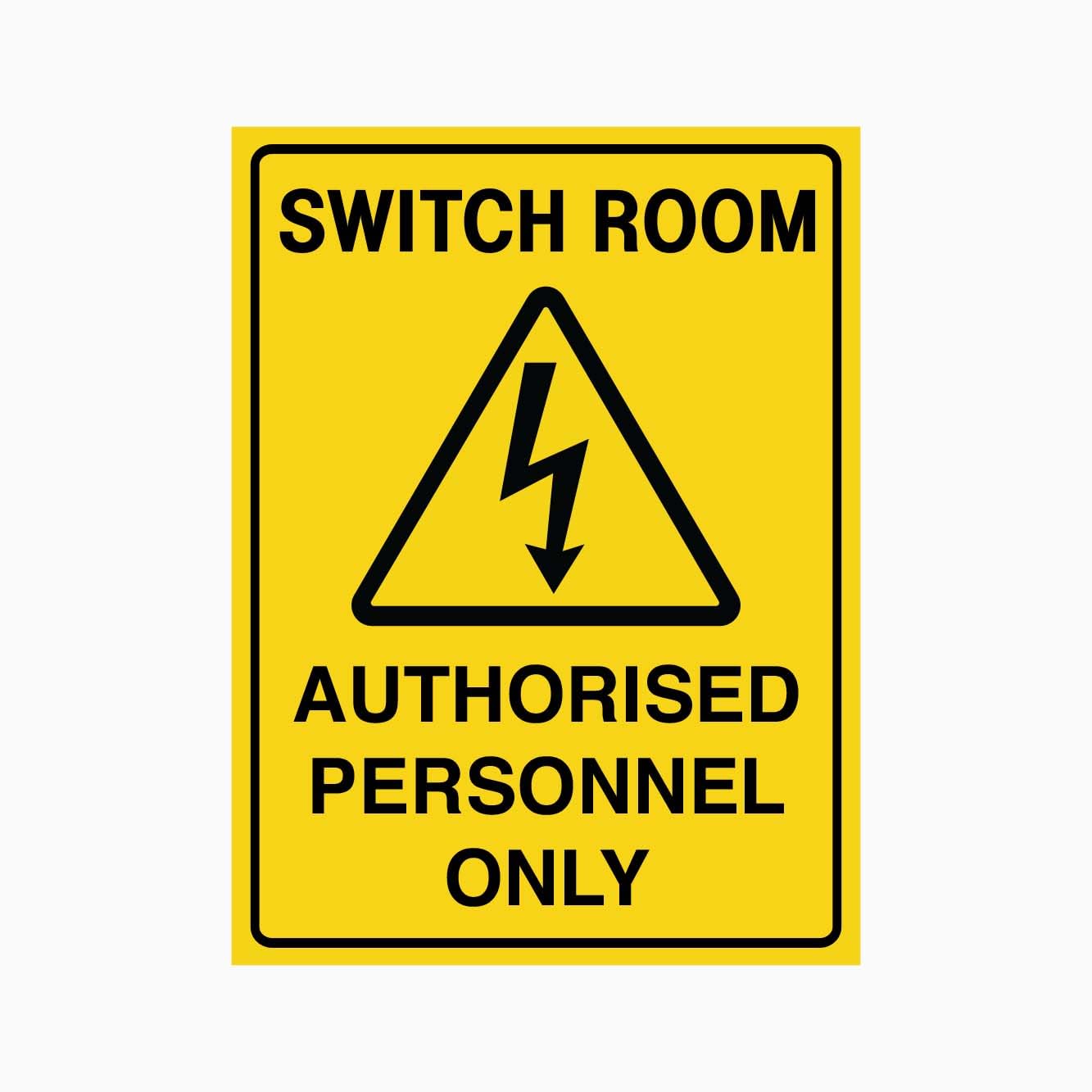 SWITCH ROOM AUTHORISED PERSONNEL ONLY Sign, 12x8 Metal Tin Sign, Switch room for authorized staff only.