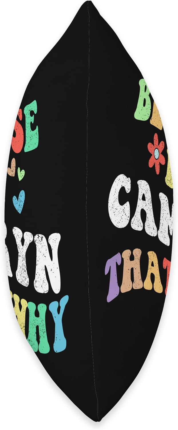 Retro Groovy Because Im Camryn Thats Why Funny Custom Name Throw Pillow