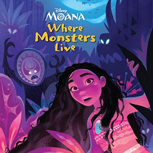 Moana:  Where Monsters Live (Disney Movie Storybook (eBook))