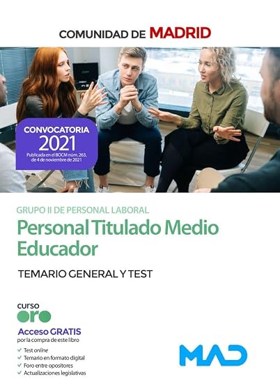 Personal Titulado Medio Educador de la Comunidad de Madrid. Temario general y test
