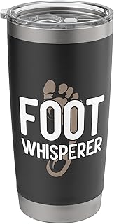 Podiatrist Foot Whisperer Funny Stainless Steel Insulated Tumbler