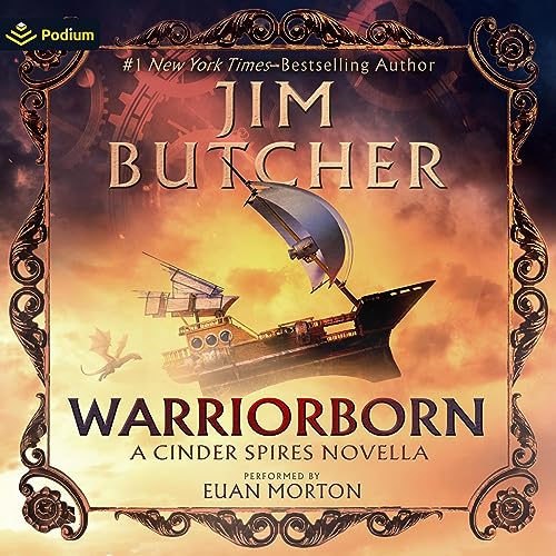 Warriorborn: A Cinder Spires Novella by Jim Butcher episode artwork