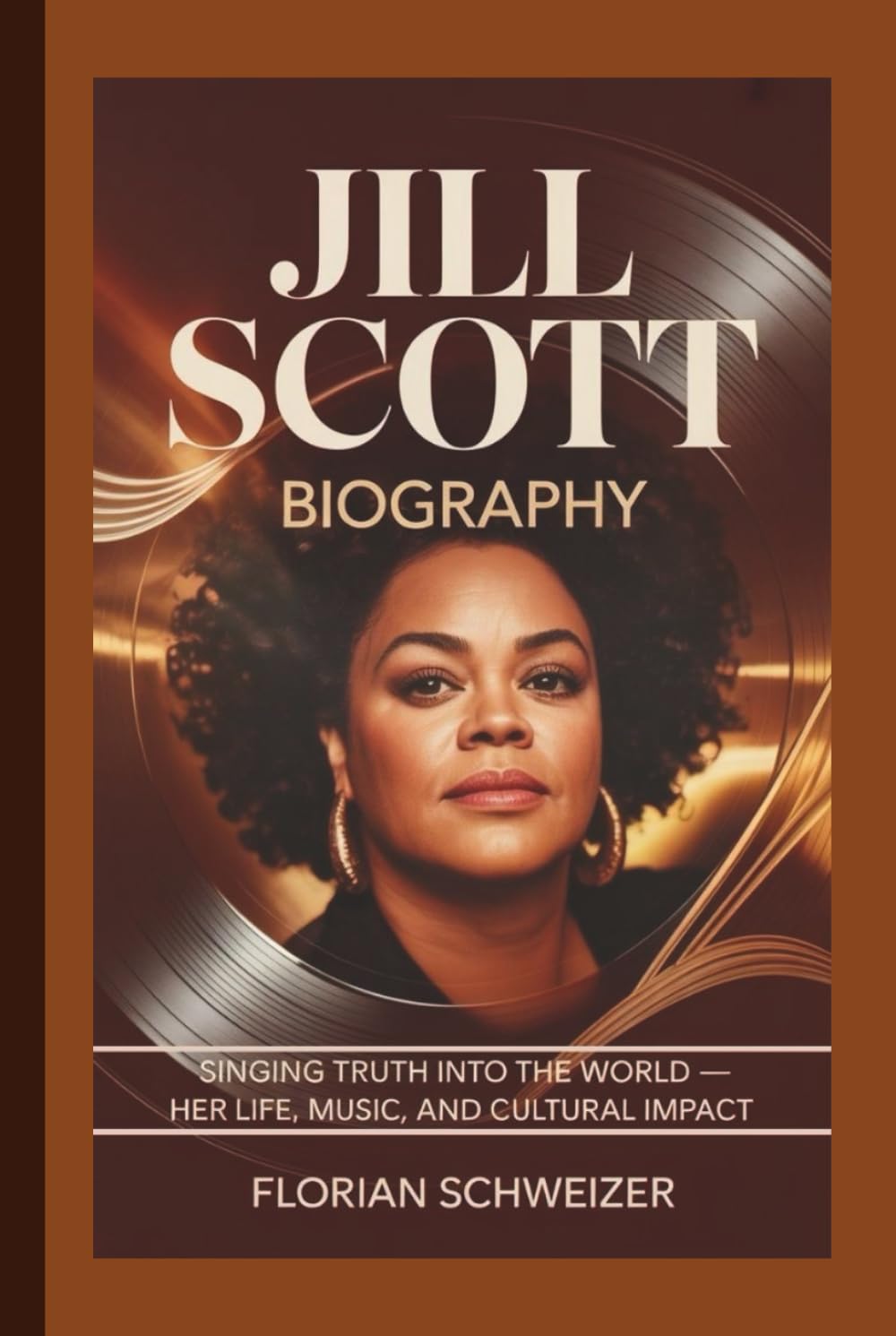 JILL SCOTT BIOGRAPHY: Singing Truth into the World — Her Life, Music, and Cultural Impact