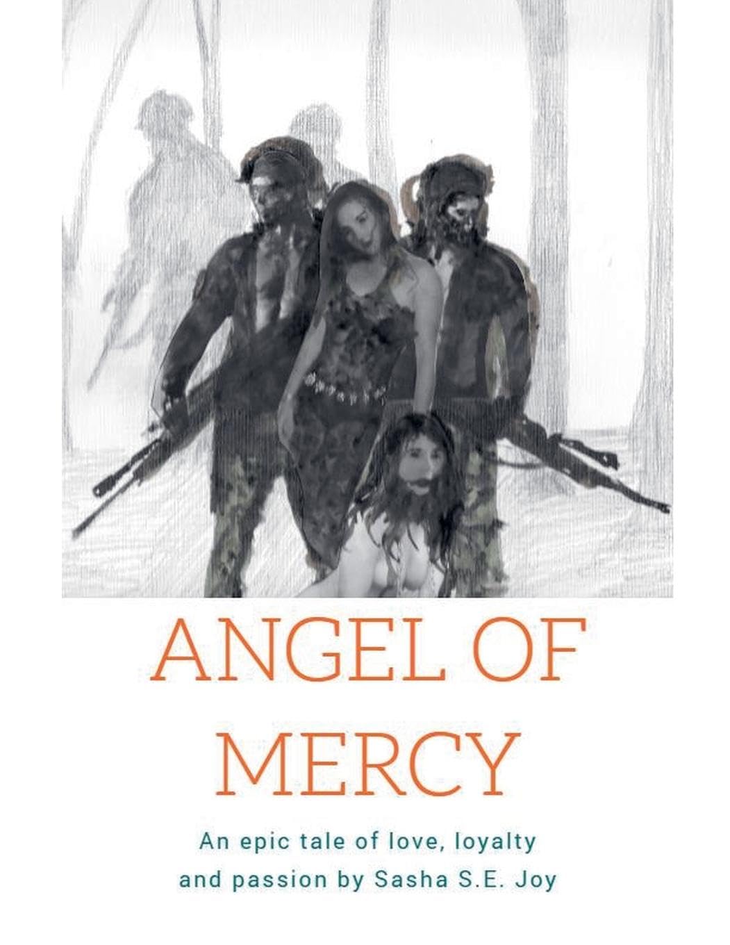 Angel of Mercy: 3 (The Wolf Squad)
