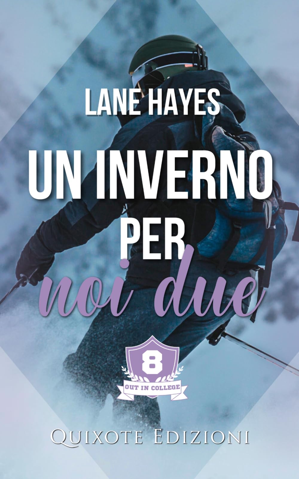 Un inverno per noi due (Out in College Serie)