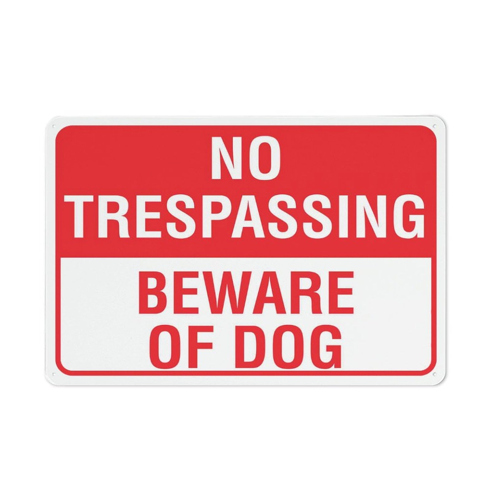 Peiyeety A09 No Trespassing Beware Of Dog Sign 12X16 Inches Rust Free Aluminum - Uv Protected, Waterproof, Weatherproof And Fade Resistant - 4 Pre-Drilled Holes