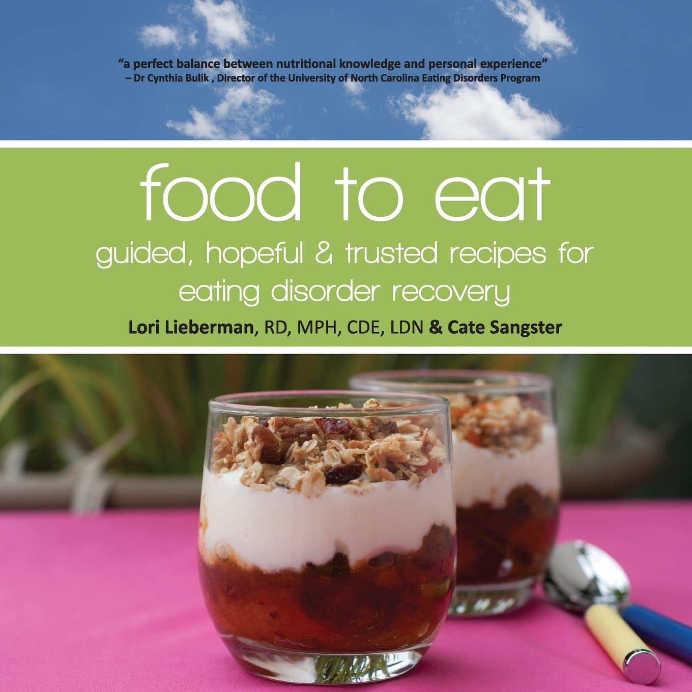 Food to Eat: guided, hopeful and trusted recipes for eating disorder recovery