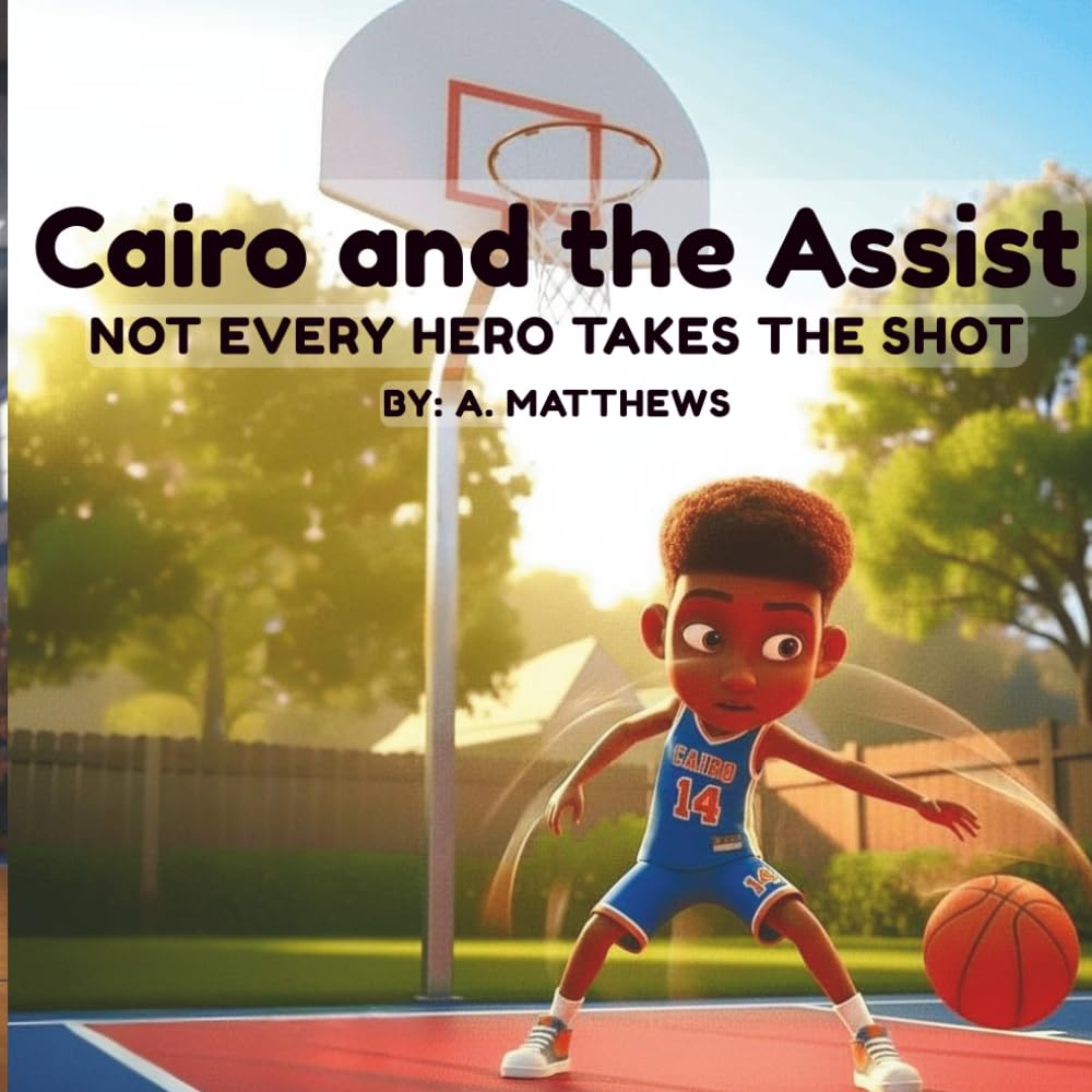Cairo and the Assist: Not Every Hero Takes the Shot (The Cairo Series)