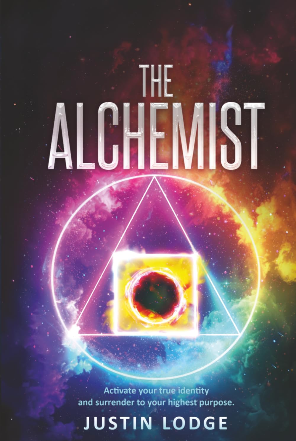 The Alchemist: Activate your true identity and surrender to your highest purpose.