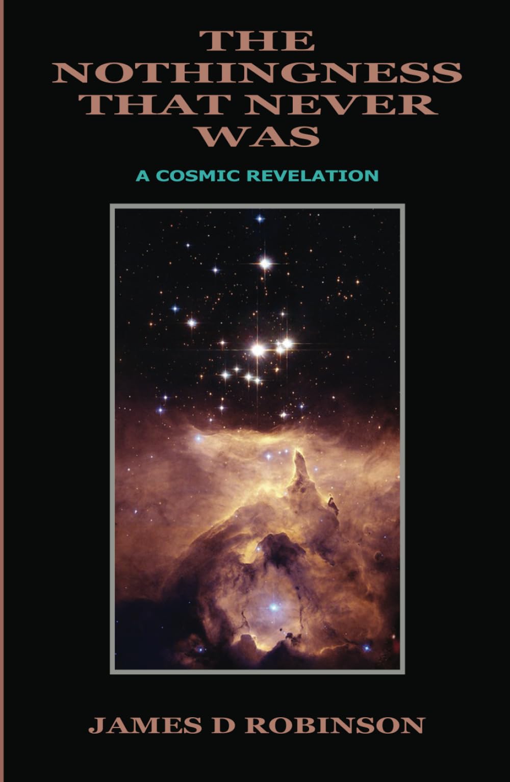 THE NOTHINGNESS THAT NEVER WAS