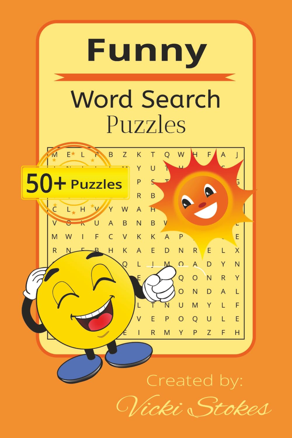 Funny Word Search Puzzles: Easy to Read Print about Hilarious, Silly, and Funny words. 50+ Puzzles. Laugh, Search, Repeat: Entertaining Puzzles for Word Lovers!