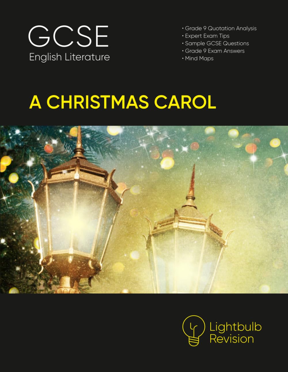 GCSE English - A Christmas Carol - Revision Guide
