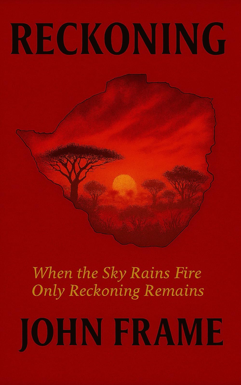 Reckoning: When the Sky Rains Fire Only Reckoning Remains