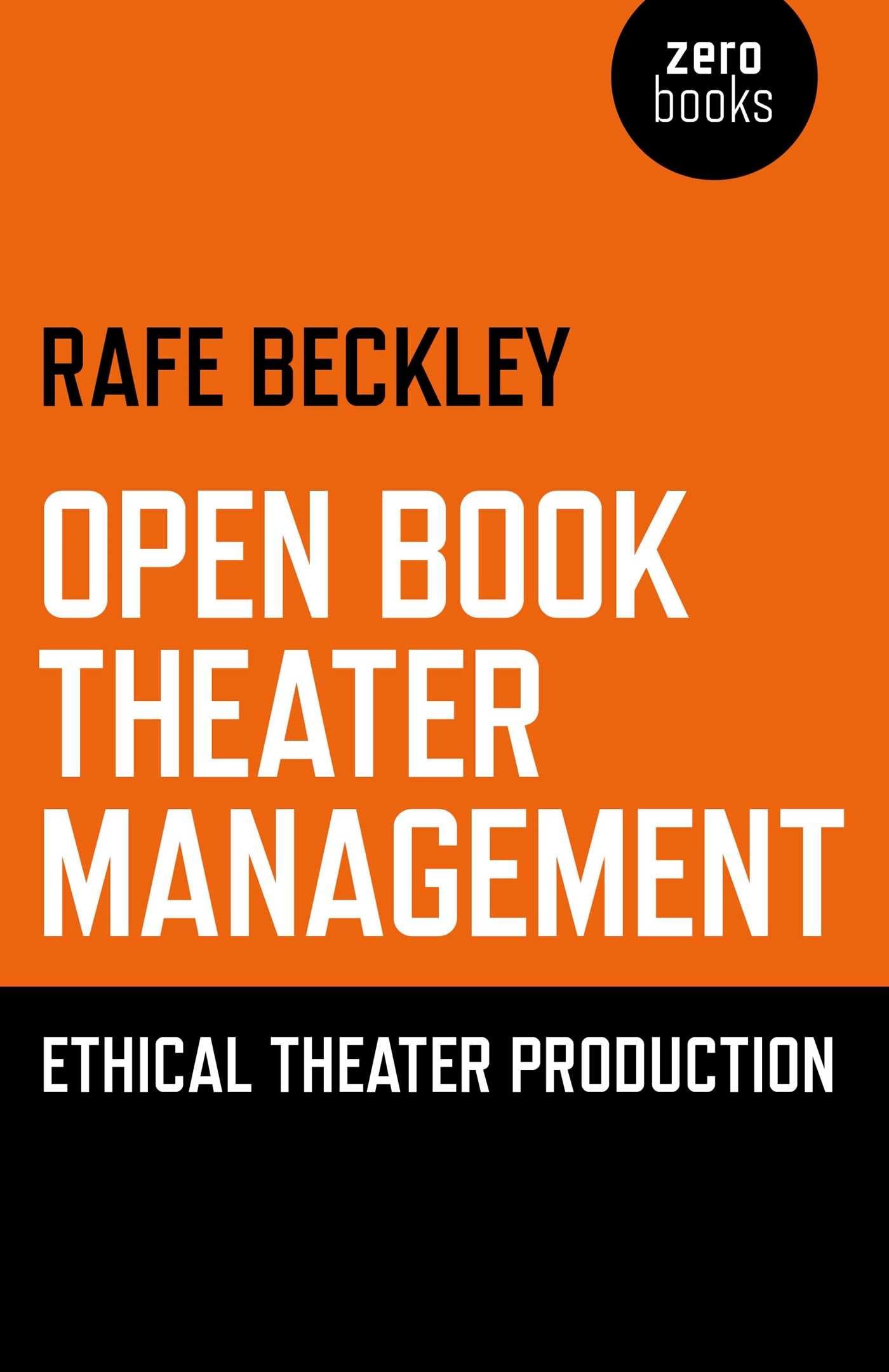 Open Book Theater Management: Ethical Theater Production