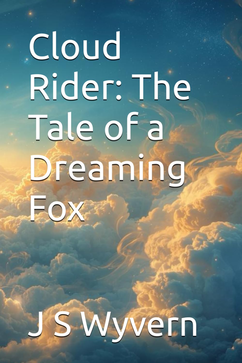 Cloud Rider: The Tale of a Dreaming Fox
