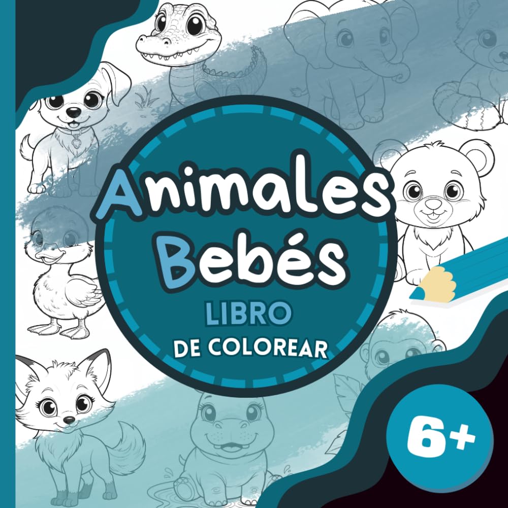 Animales Bebés: 50+ animales tiernos y divertidos para pequeños exploradores