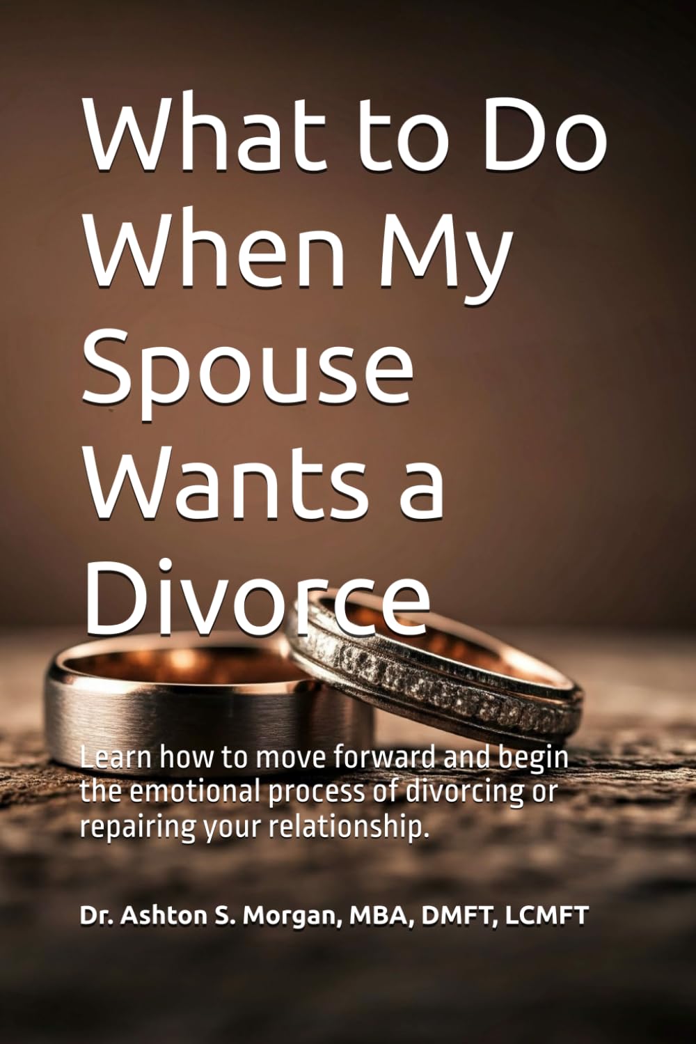 What to Do When My Spouse Wants a Divorce: Learn how to move forward and begin the emotional process of divorcing or repairing your relationship.