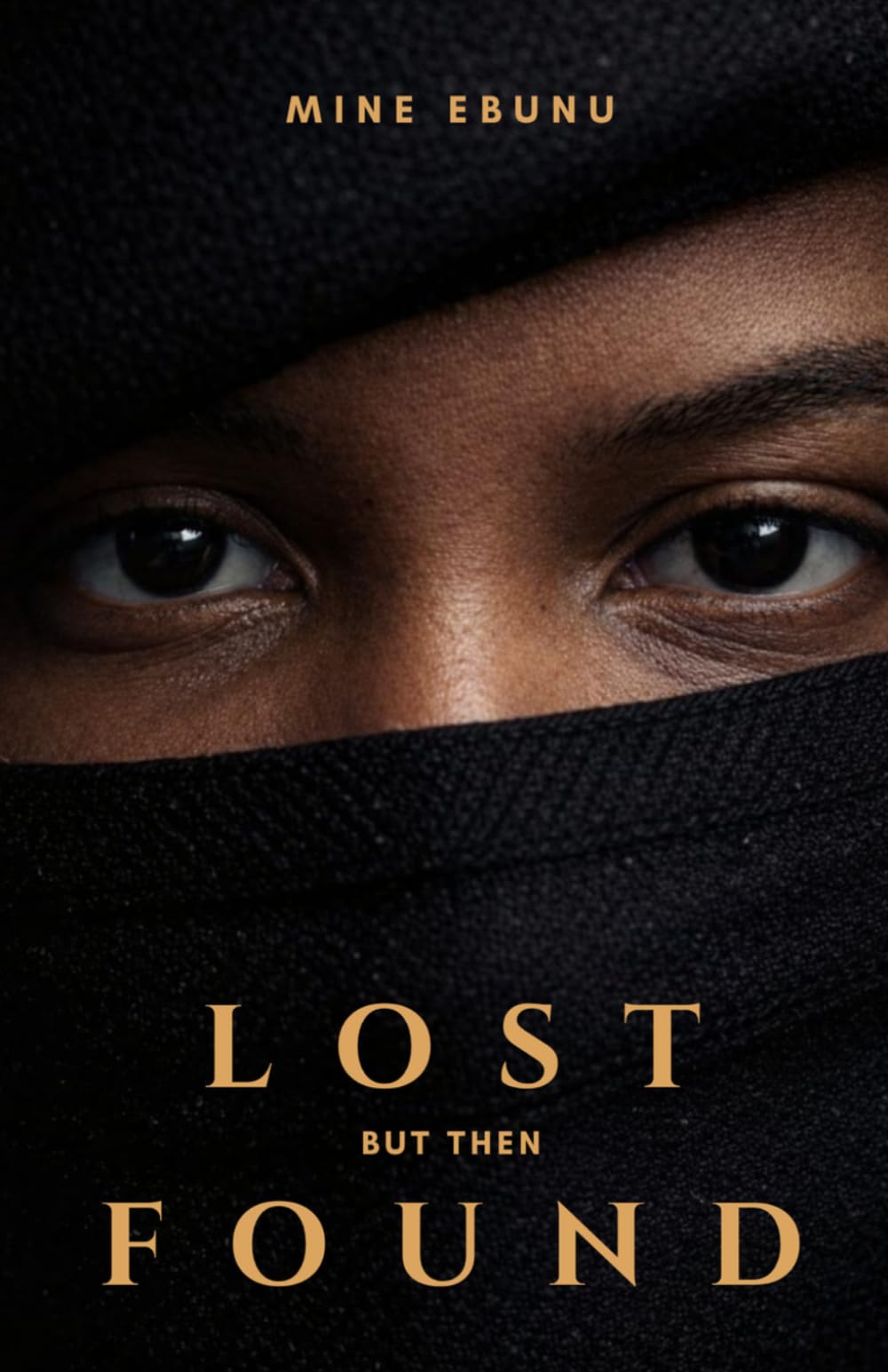 LOST BUT THEN FOUND: A Journey of Healing, Acceptance, and the God Who Sees