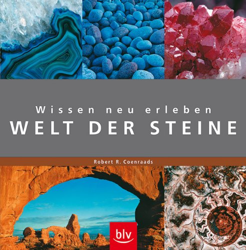 Wissen neu erleben: Welt der Steine Wissen neu erleben: Welt der Steine