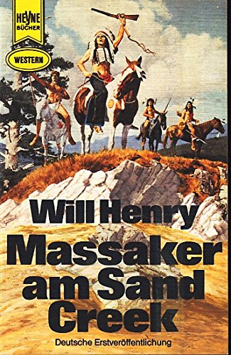 Massaker am Sand Creek Amazon.de Bücher