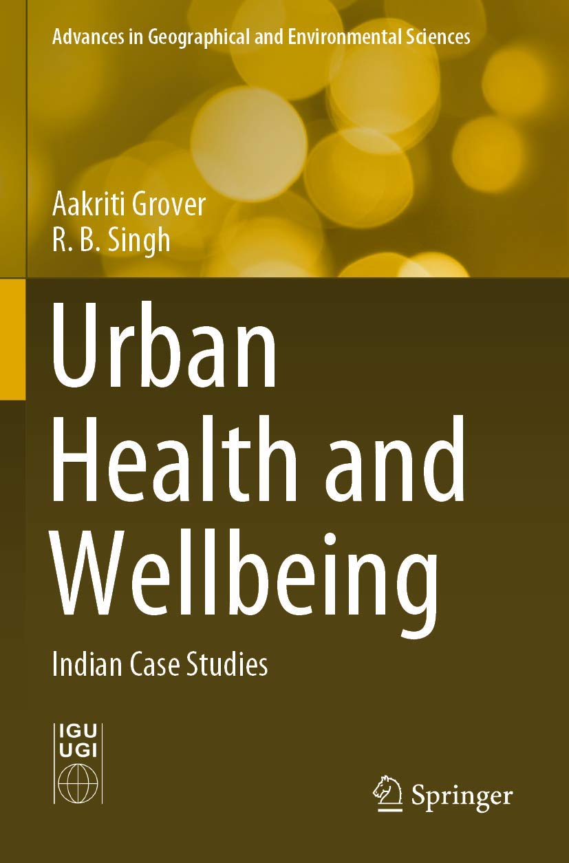 Urban Health and Wellbeing Indian Case Studies livre académique