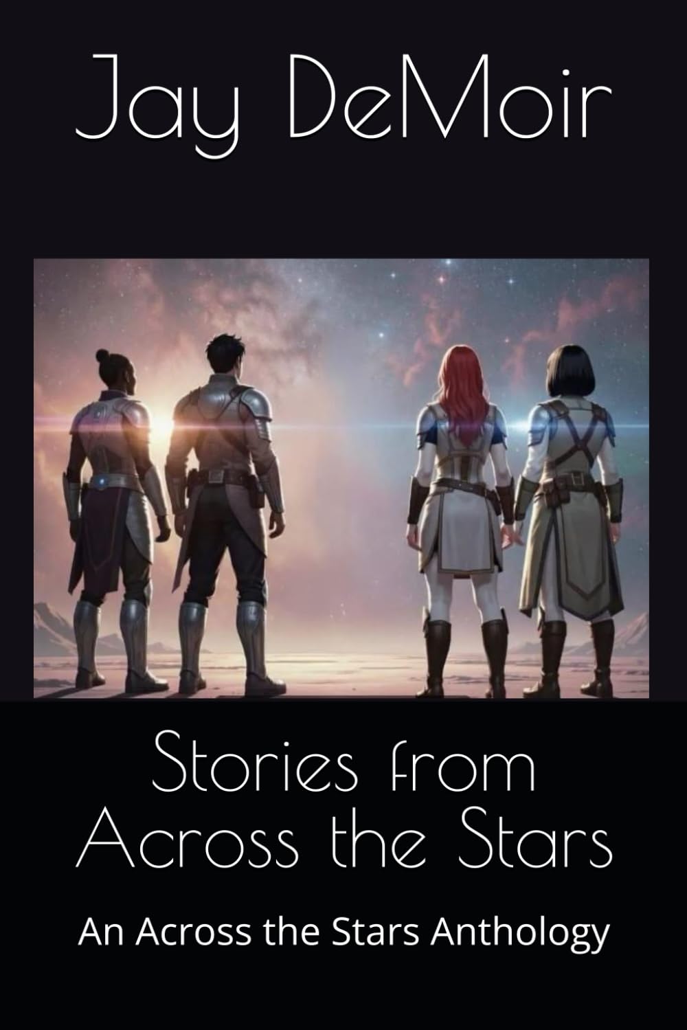 Stories from Across the Stars: An Across the Stars Anthology