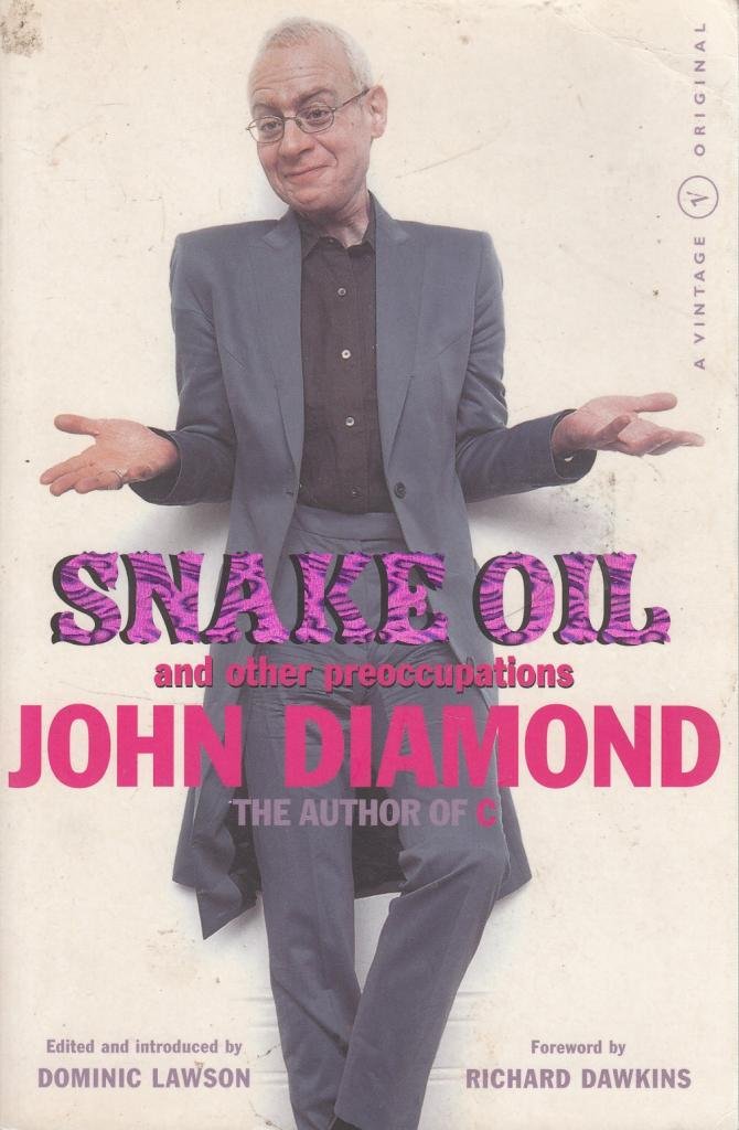 Snake Oil and Other Preoccupations