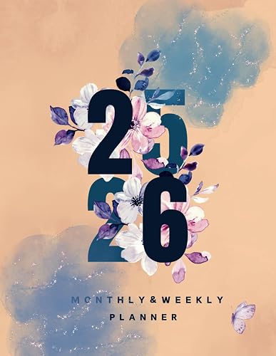 2025-2026 Monthly &amp; Weekly Planner: Two Year (January 2025 through December 2026), 8.5 x 11 inches