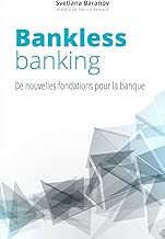 Download Bankless Banking: de nouvelles fondations pour la banque PDF