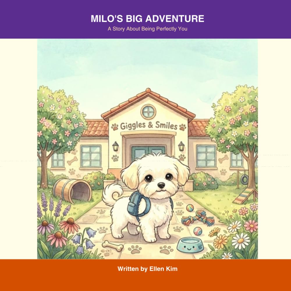 Milo's Big Adventure: A Story About Being Perfectly You