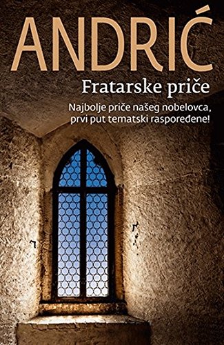 Fratarske price [Serbian] 8652120110 Book Cover