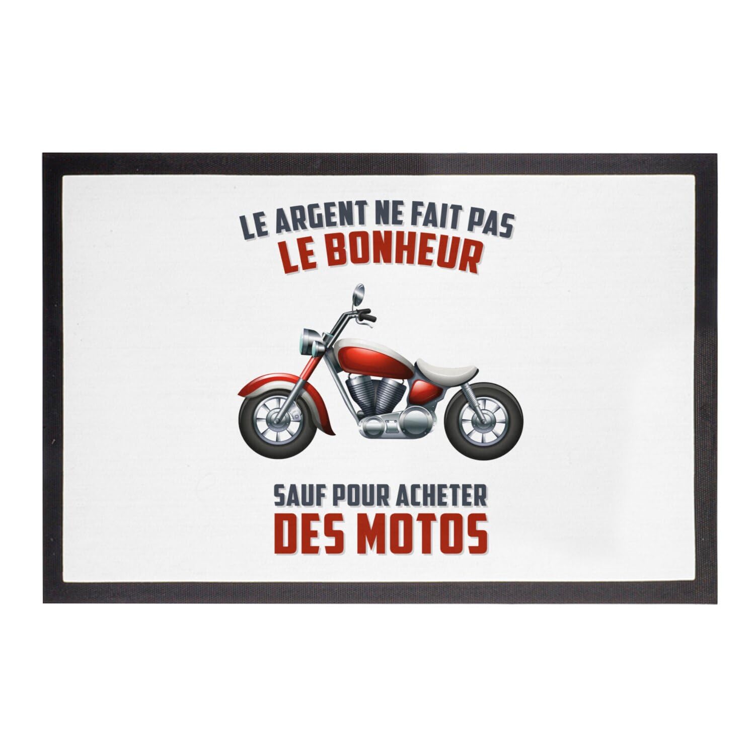 Paillasson moto l'argent ne fait pas le bonheur pour entrée de motard 60x40cm