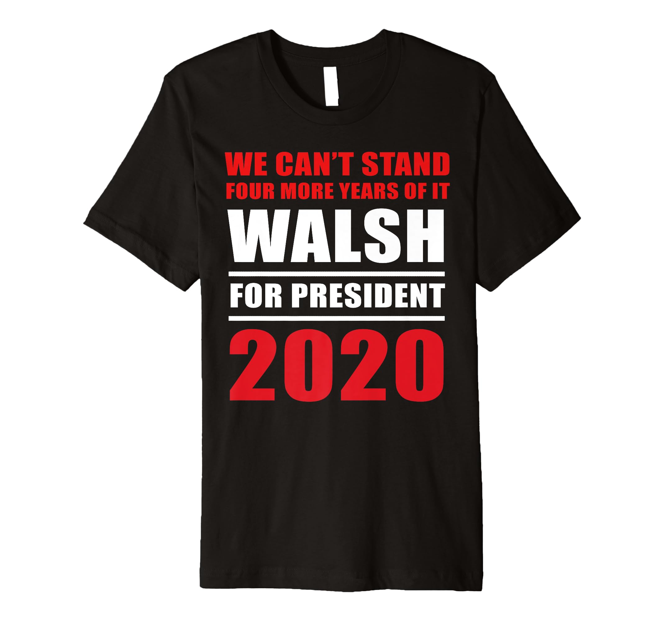JOE WALSH FOR PRESIDENT Tシャツ Amazon.com: Joe Walsh T Shirt Men's O Neck Short Sleeve Tees