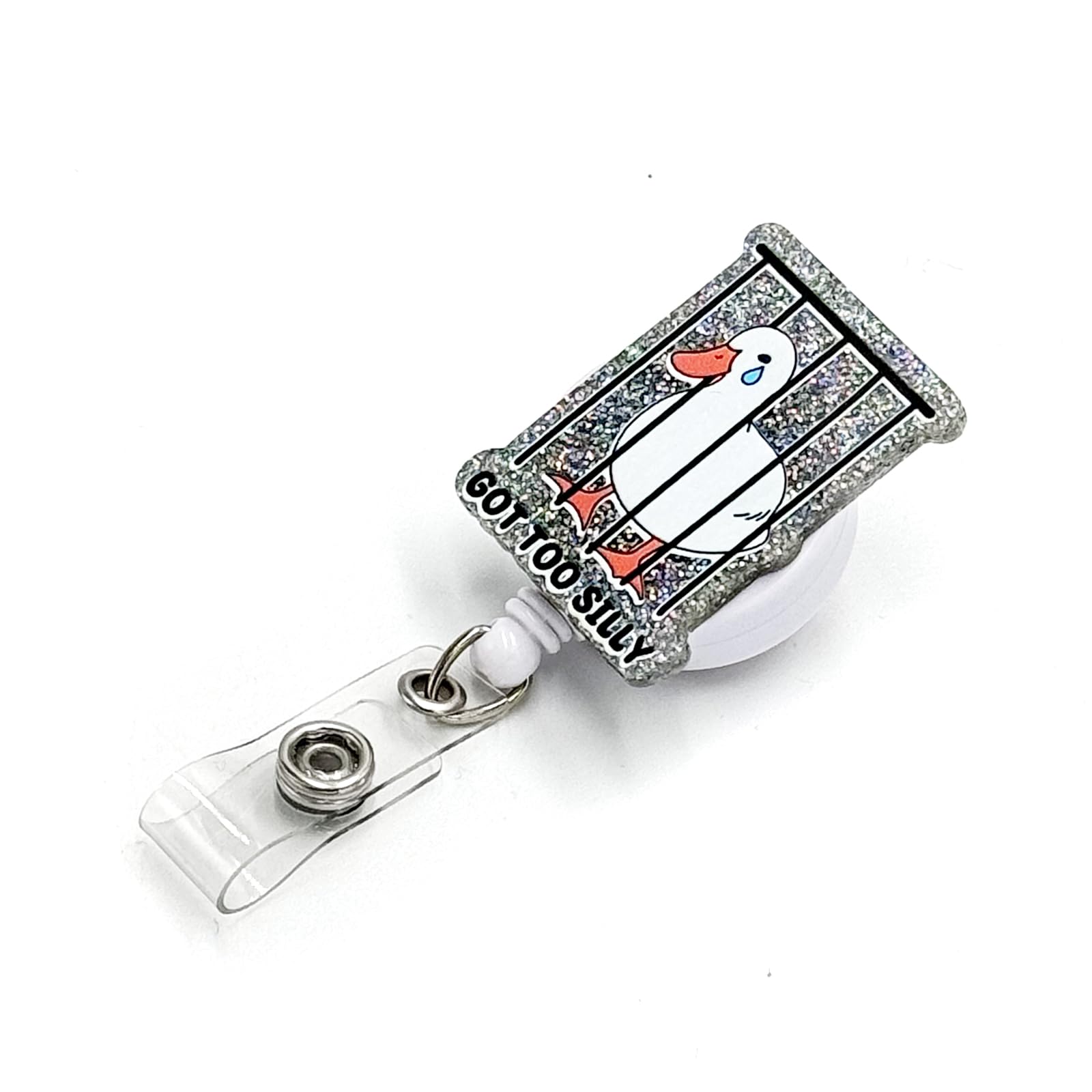 Tian Zhun Funny Goose Badge Reel Retractable Nurse Badge Clip Got Too Silly Acrylic Badge Holder for Nursing Office Teacher Students