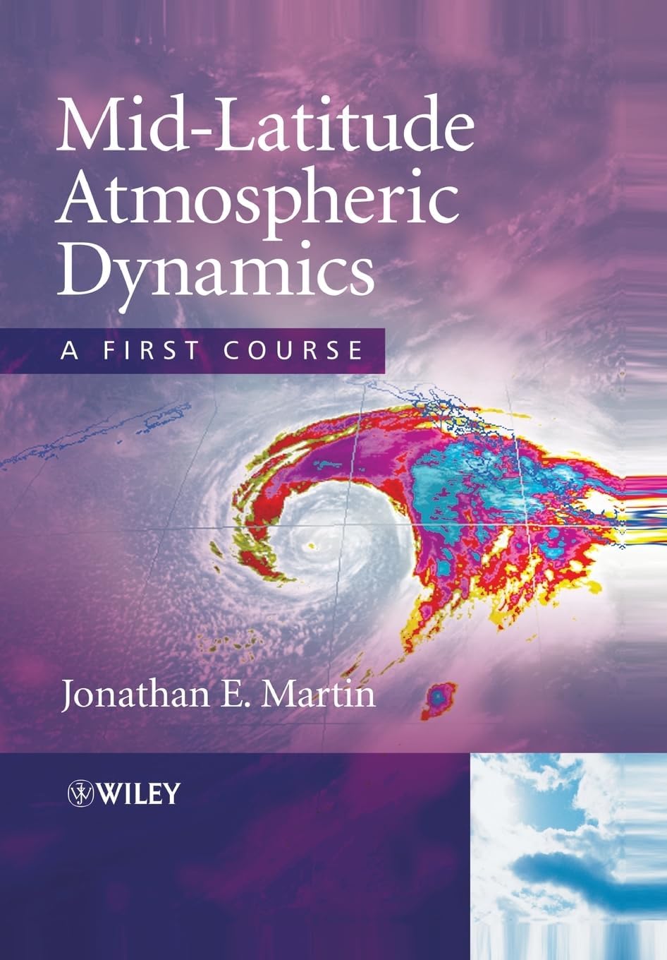 Mid-Latitude Atmospheric Dynamics: A First Course 1st Edition
