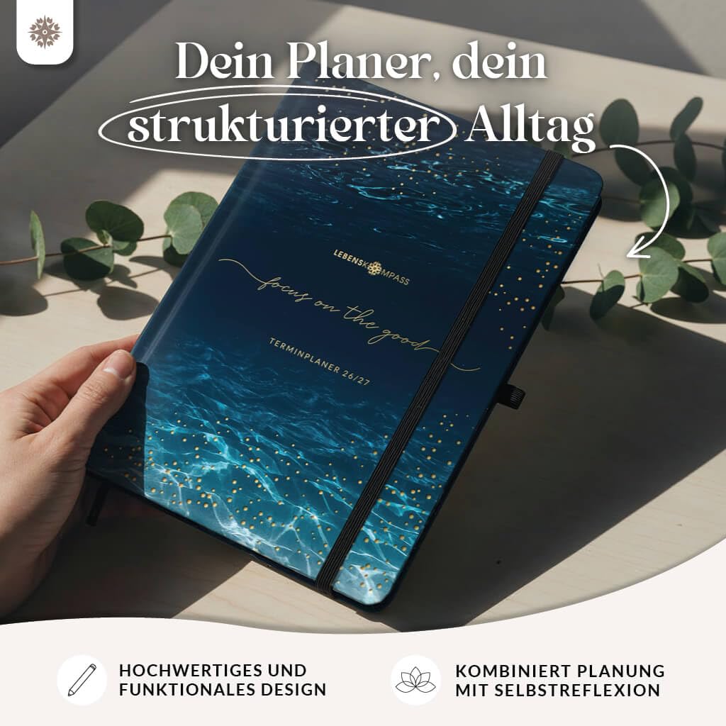 Lebenskompass® Kalender 2026 2027 A5 Dive - Terminplaner Juli 2026 bis Dezember 2027 - 18 Monate Wochenplaner & Buchkalender mit Achtsamkeit, Hardcover mit Goldprägung