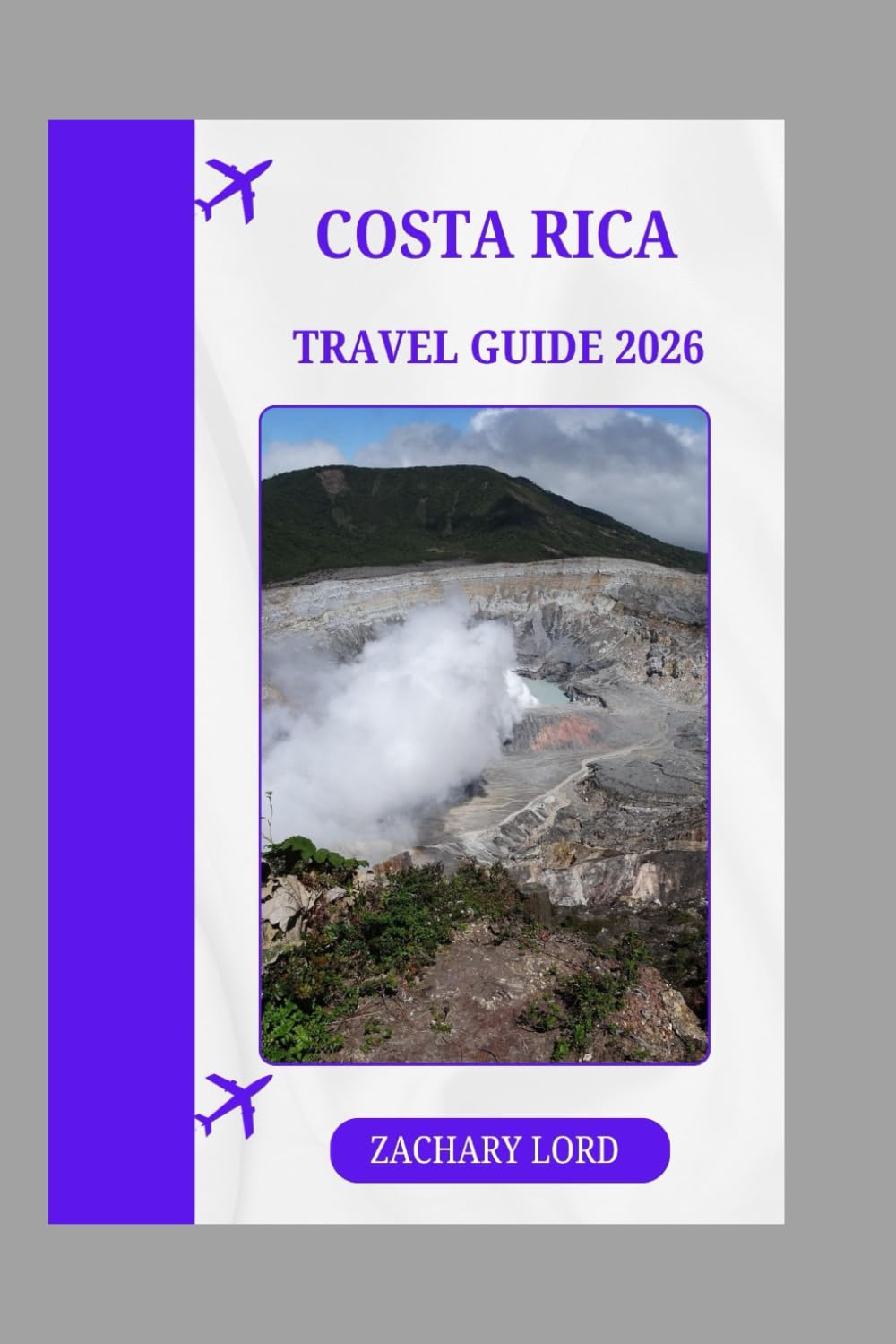 COSTA RICA TRAVEL GUIDE 2026: "Eco-Adventures_ and _Sustainable Paradise_ tap into Costa Rica's eco-tourism fame."