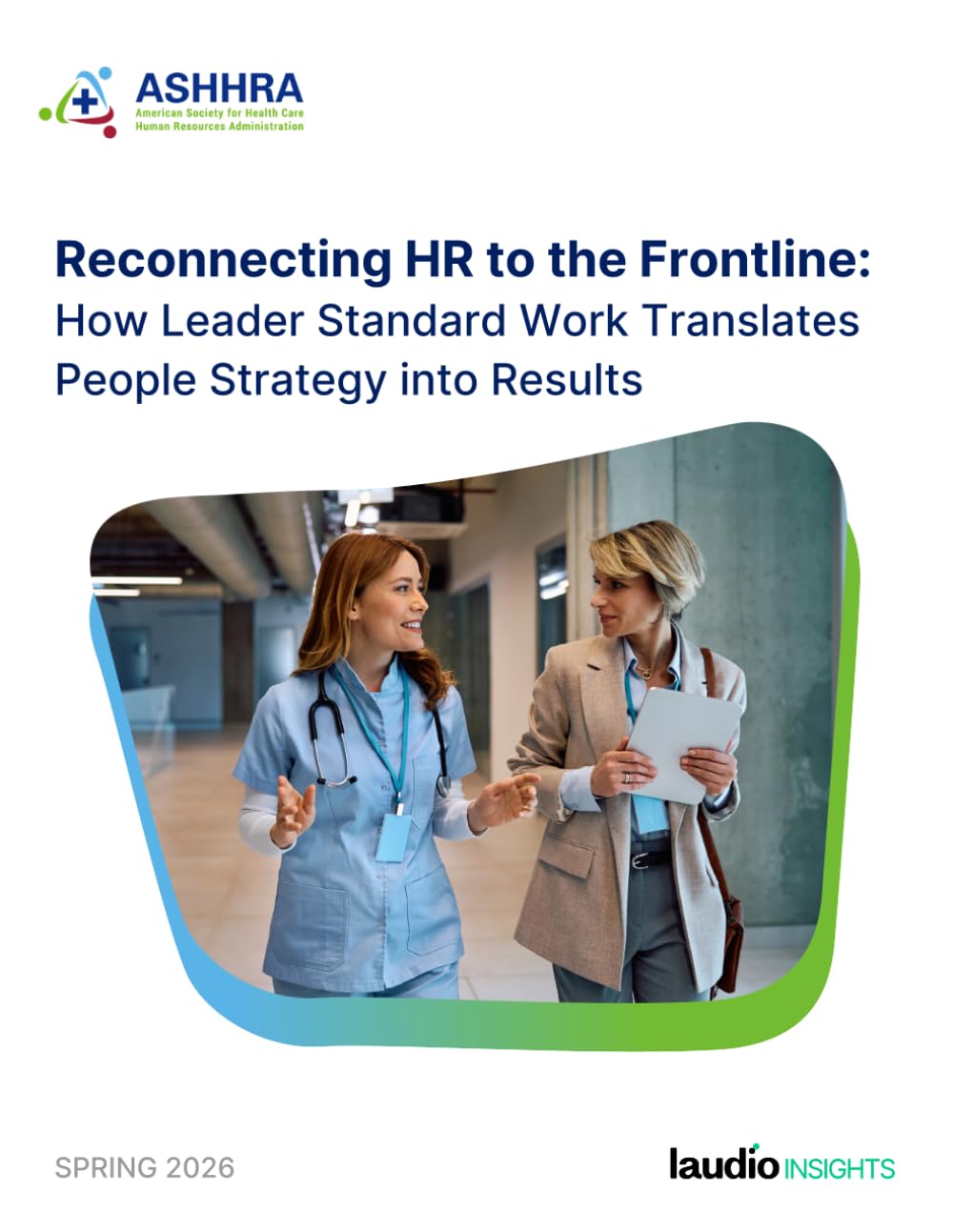 Reconnecting HR to the Frontline: How Leader Standard Work Translates People Strategy into Results