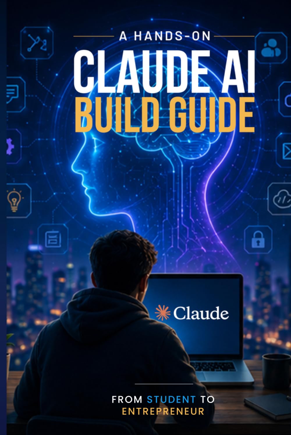 A Hands-On Claude AI Build Guide: From Student to Entrepreneur